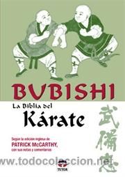 Sammelleidenschaft Sport: Bubishi. La Biblia del kárate - Patrick McCarthy